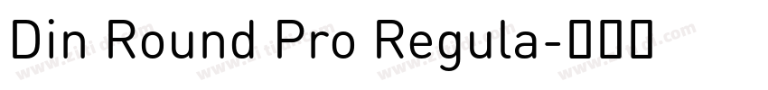 Din Round Pro Regula字体转换